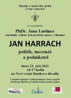 Jan Harrach, politik, mecen a podnikatel